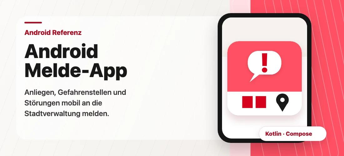 Android Melde-App für öffentliche Verwaltung